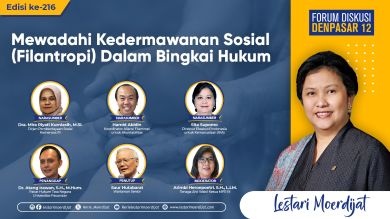 FDD12 Edisi 216 - Mewadahi Kedermawanan Sosial (Filantropi) Dalam Bingkai Hukum