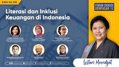 FDD 12 Edisi 218 - Literasi dan Inklusi Keuangan di Indonesia