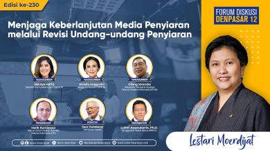 FDD12 Edisi 230 - Menjaga Keberlanjutan Media Penyiaran Melalui Revisi Undang-Undang Penyiaran 