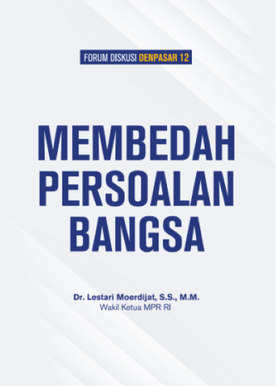 Membedah Persoalan Bangsa