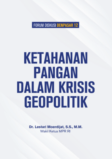 Ketahanan Pangan Dalam Krisis Geopolitik